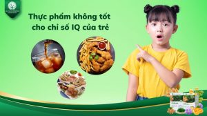 6 loại thực phẩm không tốt với chỉ số IQ của trẻ ba mẹ nên tránh