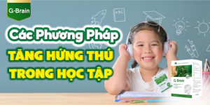 2.goi-y-cac-phuong-phap-giup-tre-tang-hung-thu-trong-hoc-tap1