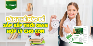 LAM-THE-NAO-DE-SAP-XEP-THOI-GIAN-HOP-LY-CHO-CON