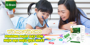 VUA-HOC-VUA-CHOI-PHUONG-PHAP-DAY-CON-HIEN-DAI-HIEU-QUA-NHAT
