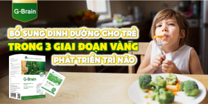 bo-sung-dinh-duong-cho-tre-trong-3-giai-doan-vang-phat-trien-tri-nao