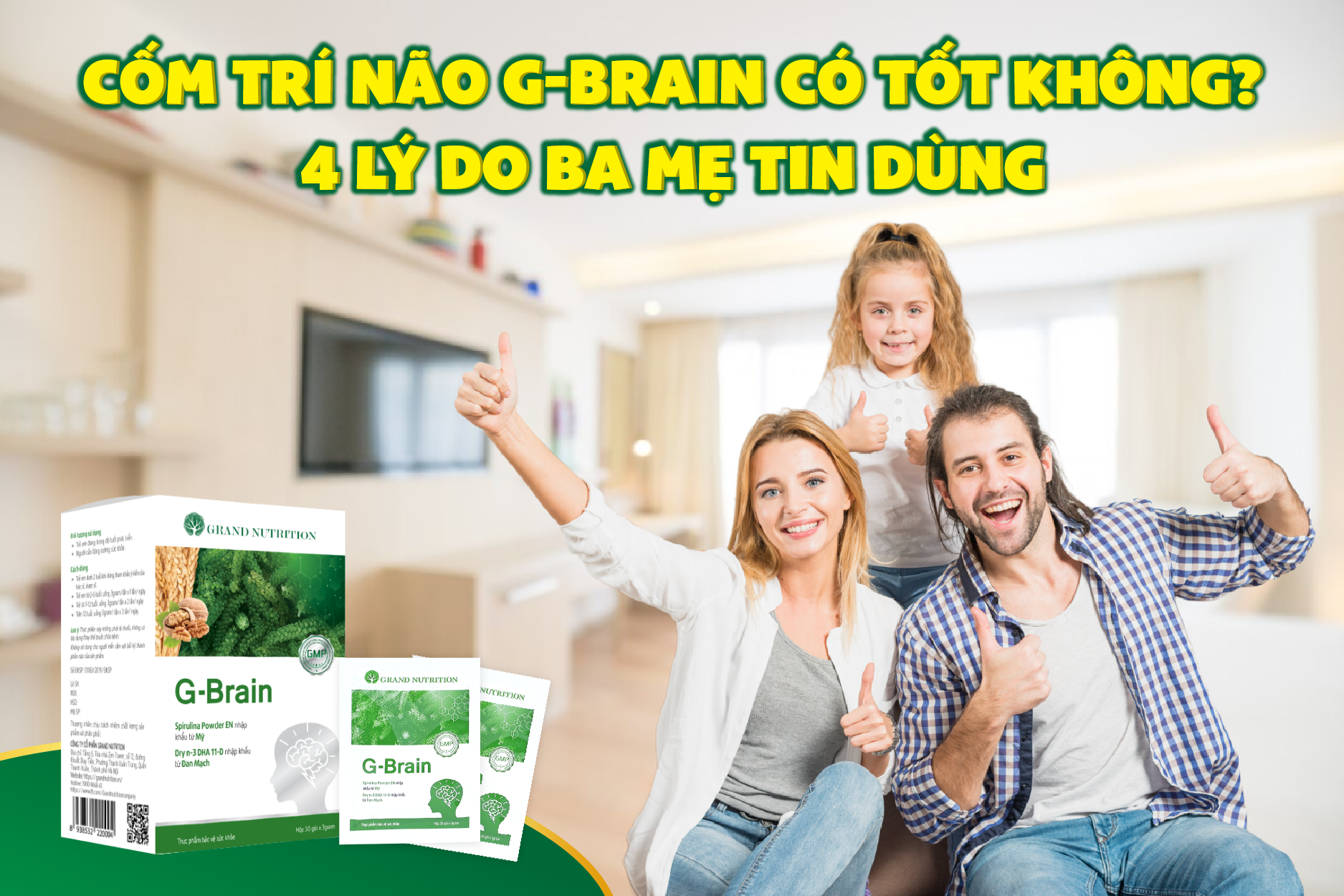04 Lý Do Ba Mẹ Tin Dùng Cốm Trí Não G-brain