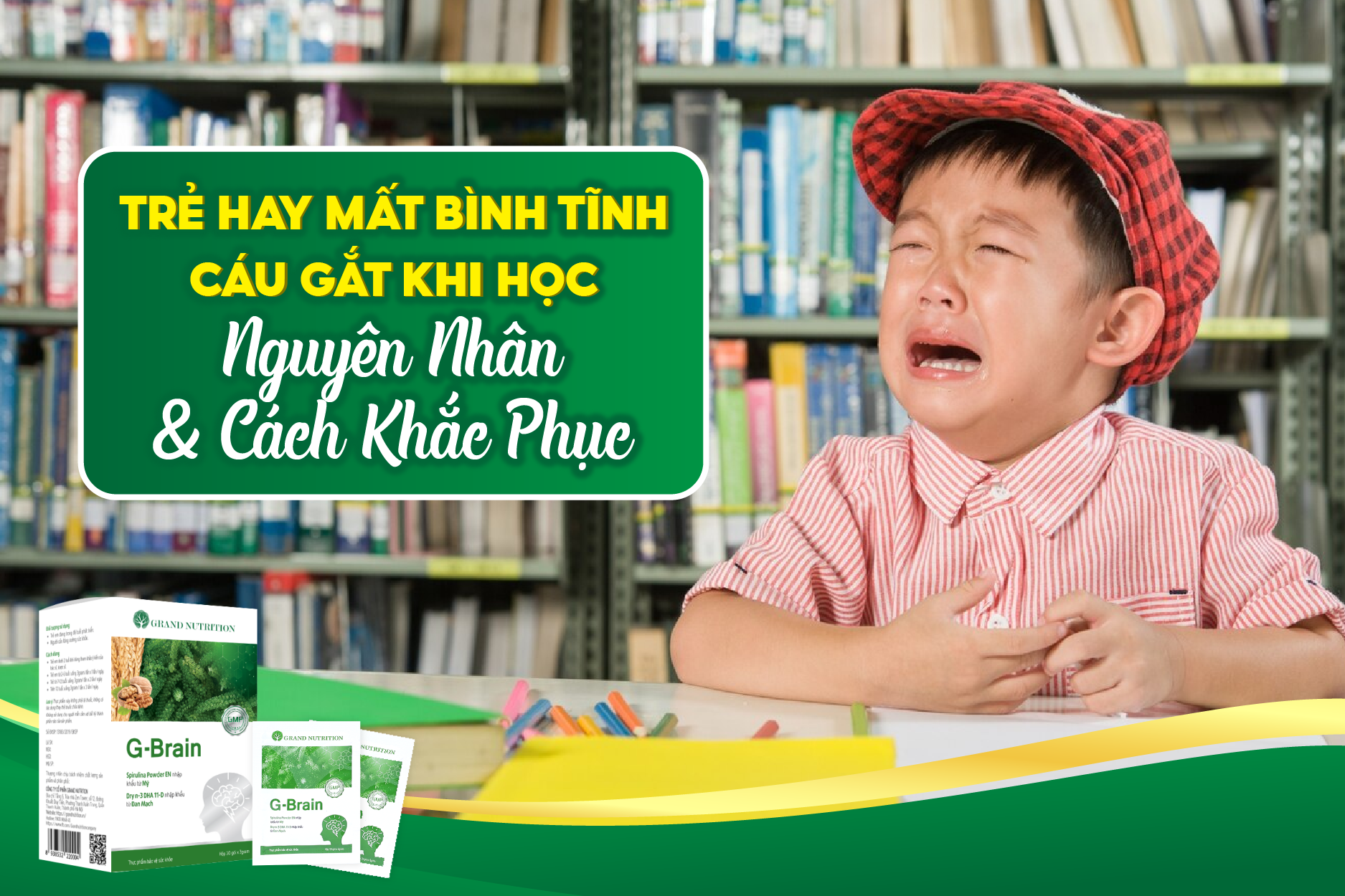 TRẺ HAY MẤT BÌNH TĨNH, CÁU GẮT KHI HỌC: NGUYÊN NHÂN & CÁCH KHẮC PHỤC